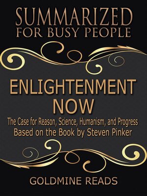 cover image of Enlightenment Now --Summarized for Busy People